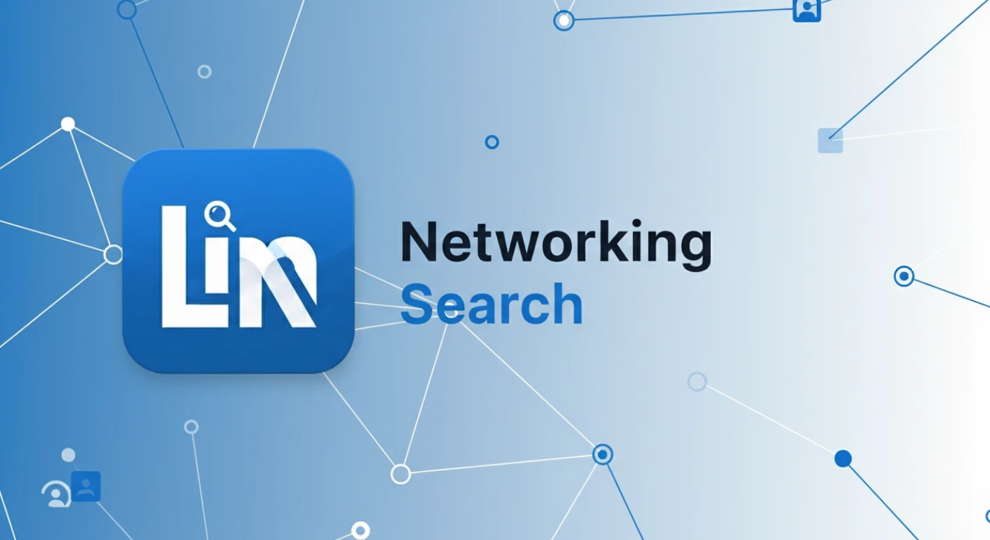 LinkedIn Networking Search